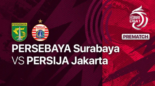 Prediksi Score Persebaya vs Persija di BRI Liga 1 Malam Ini: Head to Head dan Link Live Streaming