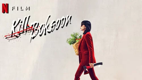 Link Nonton Film Kill Boksoon 2023: Film Crime Action Korea yang Menduduki Trending Netflix Selama Berminggu-minggu, Apa Bagusnya Sih?